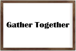 Funny Vintage Wooden Frame Sign 8x12 Inch,Gather Together Farmhouse Wooded Sign for Home Entrance Decor Ready to Hang Wall Art Holiday Sign Gifts