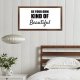 Funny Vintage Wooden Frame Sign 12x22 Inch,Be Your Own Kind of Beautiful Farmhouse Wooded Sign for Home Entrance Decor Ready to Hang Wall Art Holiday Sign Gifts