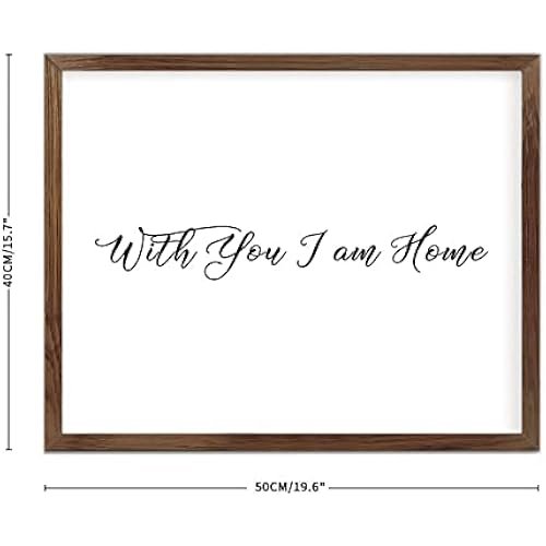 Funny Vintage Wooden Frame Sign 16x20 Inch,with You I Am Home Farmhouse Wooded Sign for Home Entrance Decor Ready to Hang Wall Art Holiday Sign Gifts