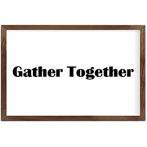 Funny Vintage Wooden Frame Sign 8x12 Inch,Gather Together Farmhouse Wooded Sign for Home Entrance Decor Ready to Hang Wall Art Holiday Sign Gifts
