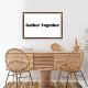 Funny Vintage Wooden Frame Sign 8x12 Inch,Gather Together Farmhouse Wooded Sign for Home Entrance Decor Ready to Hang Wall Art Holiday Sign Gifts
