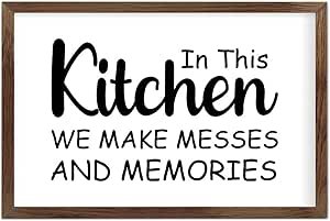 Funny Vintage Wooden Frame Sign 8x12 Inch,in This Kitchen We Make Messes and Memories Farmhouse Wooded Sign for Home Entrance Decor Ready to Hang Wall Art Holiday Sign Gifts