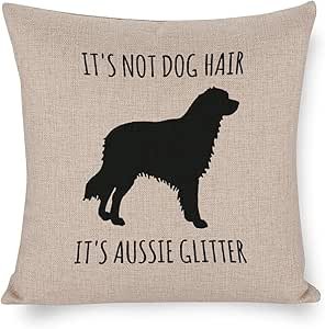 Its Not Dog Hair Its Aussie Glitter Pillow Cover,Australian Shepherd Dog,Aussie Decor,Australian Shepherd Mom,Aussie Dog Lover Gift 20"x20" Decorative Pillow Cover Case