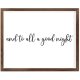 Funny Vintage Wooden Frame Sign 16x20 Inch,and to All A Good Night Farmhouse Wooded Sign for Home Entrance Decor Ready to Hang Wall Art Holiday Sign Gifts