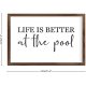 Funny Vintage Wooden Frame Sign 8x12 Inch,Life is Better at The Pool Farmhouse Wooded Sign for Home Entrance Decor Ready to Hang Wall Art Holiday Sign Gifts