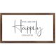 Funny Vintage Wooden Frame Sign 12x22 Inch,You are My Happily Ever After Farmhouse Wooded Sign for Home Entrance Decor Ready to Hang Wall Art Holiday Sign Gifts