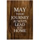 Rustic Wood Signs 16x24 Inch,May Your Journey Always Lead You Home Farmhouse Wood Plaque Craft Wall Art Hanging Sign Decorative Wooden Sign for Door Kitchen Home Decor Housewarming Gift