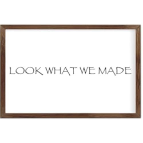 Funny Vintage Wooden Frame Sign 8x12 Inch,Look What We Made Farmhouse Wooded Sign for Home Entrance Decor Ready to Hang Wall Art Holiday Sign Gifts