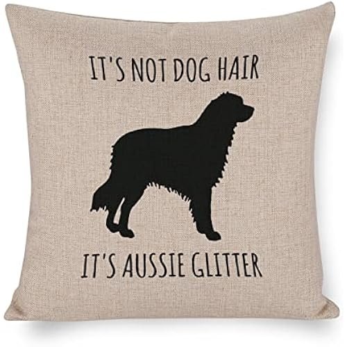 Its Not Dog Hair Its Aussie Glitter Pillow Cover,Australian Shepherd Dog,Aussie Decor,Australian Shepherd Mom,Aussie Dog Lover Gift 20"x20" Decorative Pillow Cover Case