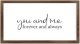 Funny Vintage Wooden Frame Sign 12x22 Inch,You and Me Forever and Always Farmhouse Wooded Sign for Home Entrance Decor Ready to Hang Wall Art Holiday Sign Gifts