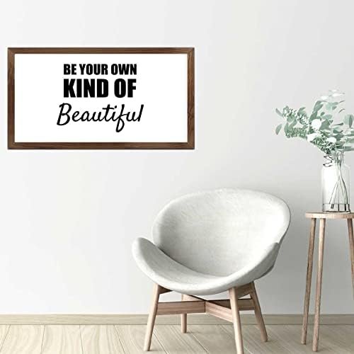 Funny Vintage Wooden Frame Sign 12x22 Inch,Be Your Own Kind of Beautiful Farmhouse Wooded Sign for Home Entrance Decor Ready to Hang Wall Art Holiday Sign Gifts