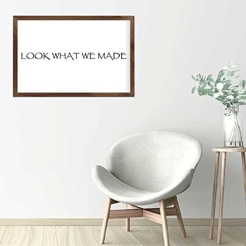 Funny Vintage Wooden Frame Sign 8x12 Inch,Look What We Made Farmhouse Wooded Sign for Home Entrance Decor Ready to Hang Wall Art Holiday Sign Gifts