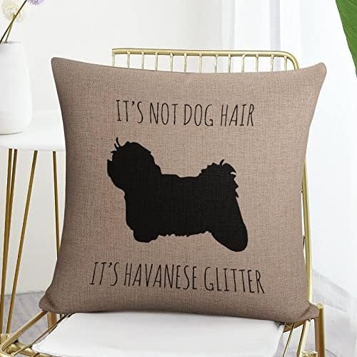 Its Not Dog Hair Its Havanese Glitter Pillow Case,Havanese Decor,Havanese Lover Gift,Havanese Mom Gift,Havanese Mom,Havanese Pillow 18x18; Decorative Pillow Cover Case