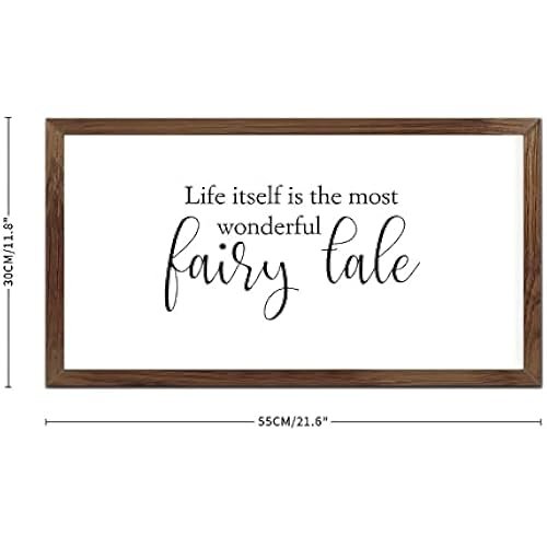 Funny Vintage Wooden Frame Sign 12x22 Inch,Life Itself is The Most Wonderful Fairy Tale Farmhouse Wooded Sign for Home Entrance Decor Ready to Hang Wall Art Holiday Sign Gifts