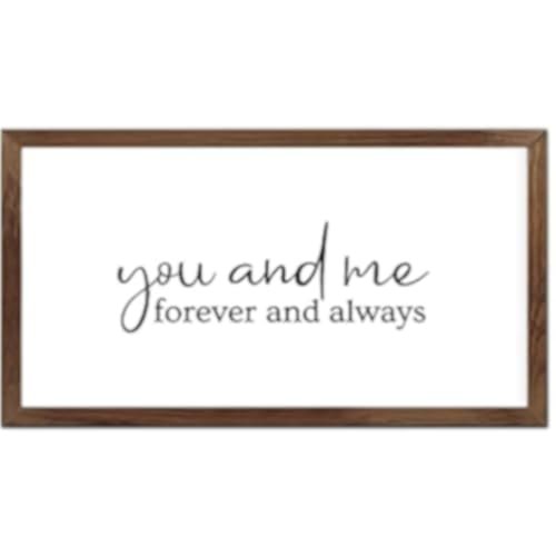 Funny Vintage Wooden Frame Sign 12x22 Inch,You and Me Forever and Always Farmhouse Wooded Sign for Home Entrance Decor Ready to Hang Wall Art Holiday Sign Gifts