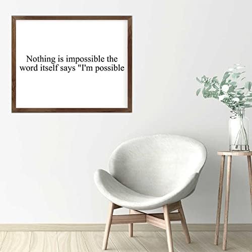 Funny Vintage Wooden Frame Sign 16x20 Inch,Nothing is Impossible The Word Itself Says I'm Possible Farmhouse Wooded Sign for Home Entrance Decor Ready to Hang Wall Art Holiday Sign Gifts