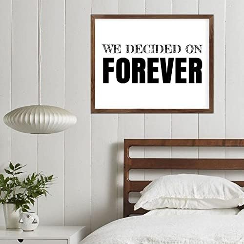 Funny Vintage Wooden Frame Sign 16x20 Inch,We Decided On Forever Farmhouse Wooded Sign for Home Entrance Decor Ready to Hang Wall Art Holiday Sign Gifts