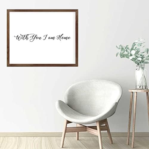Funny Vintage Wooden Frame Sign 16x20 Inch,with You I Am Home Farmhouse Wooded Sign for Home Entrance Decor Ready to Hang Wall Art Holiday Sign Gifts