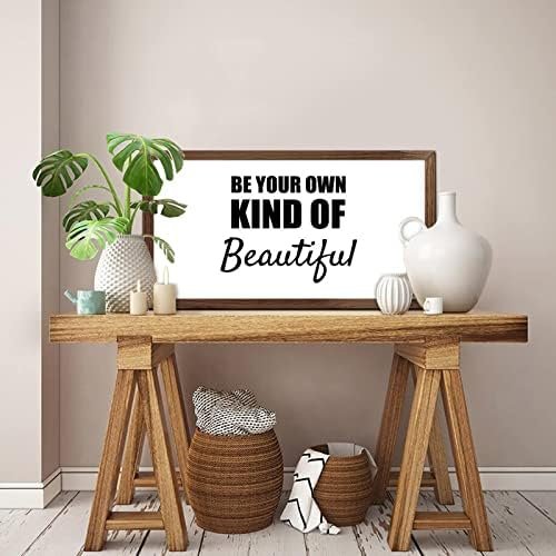 Funny Vintage Wooden Frame Sign 12x22 Inch,Be Your Own Kind of Beautiful Farmhouse Wooded Sign for Home Entrance Decor Ready to Hang Wall Art Holiday Sign Gifts