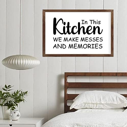 Funny Vintage Wooden Frame Sign 8x12 Inch,in This Kitchen We Make Messes and Memories Farmhouse Wooded Sign for Home Entrance Decor Ready to Hang Wall Art Holiday Sign Gifts