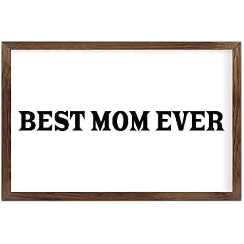 Funny Vintage Wooden Frame Sign 8x12 Inch,Best Mom Ever Farmhouse Wooded Sign for Home Entrance Decor Ready to Hang Wall Art Holiday Sign Gifts
