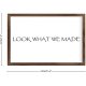 Funny Vintage Wooden Frame Sign 8x12 Inch,Look What We Made Farmhouse Wooded Sign for Home Entrance Decor Ready to Hang Wall Art Holiday Sign Gifts