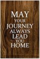 Rustic Wood Signs 16x24 Inch,May Your Journey Always Lead You Home Farmhouse Wood Plaque Craft Wall Art Hanging Sign Decorative Wooden Sign for Door Kitchen Home Decor Housewarming Gift
